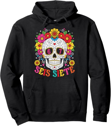 Seis Siete Sugar Skull Dia De Los Muertos Tees