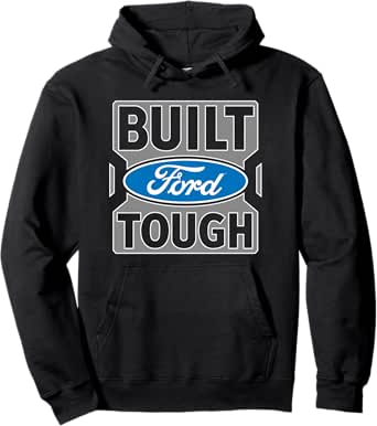 Ford Trucks Built Ford Tough Pullover Hoodie