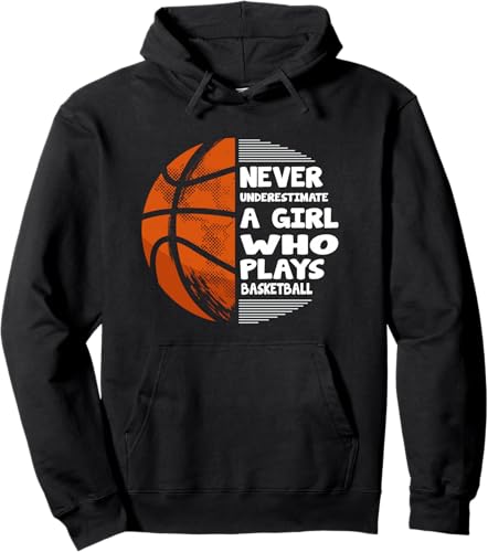 Hoops Girls Never Underestimate A Girl Who Plays Basketball Pullover Hoodie Black,Dark Heather Grey,Royal Blue,Burgundy,Navy Blue