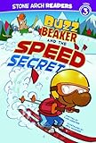 Buzz Beaker and the Speed Secret (Buzz Beaker Books)