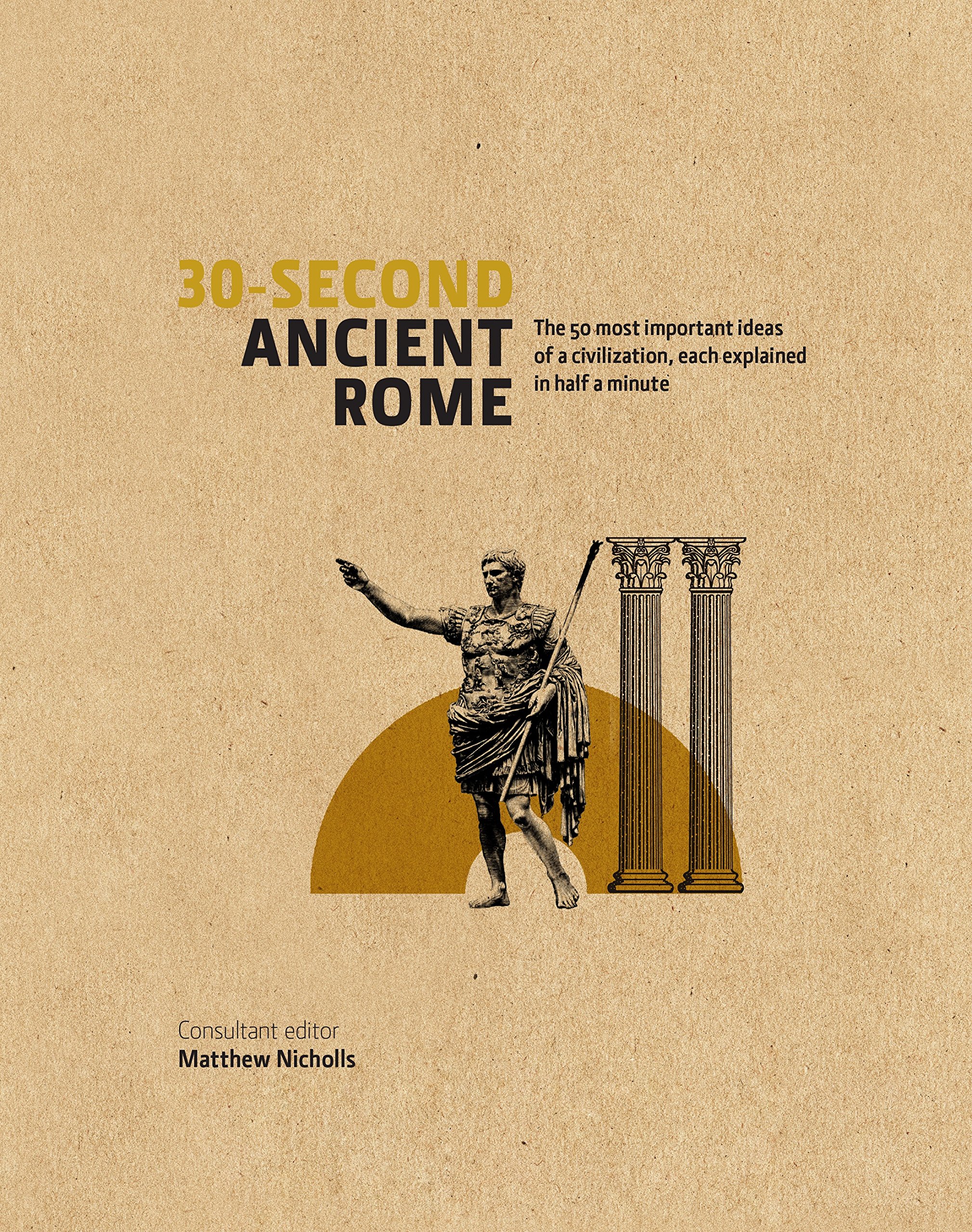 Buy 30-Second Ancient Rome — BookShops.in