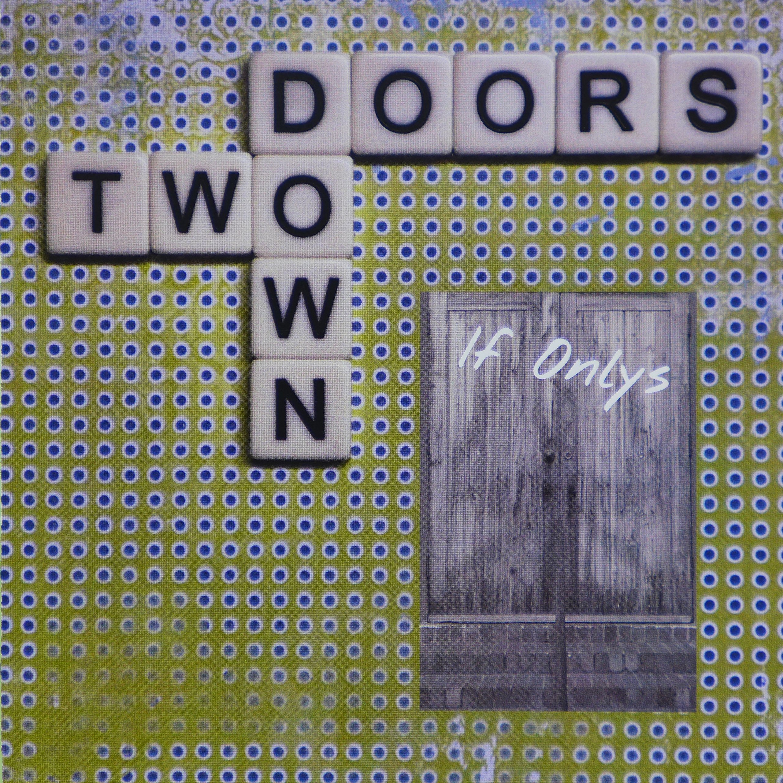 Two Doors Down