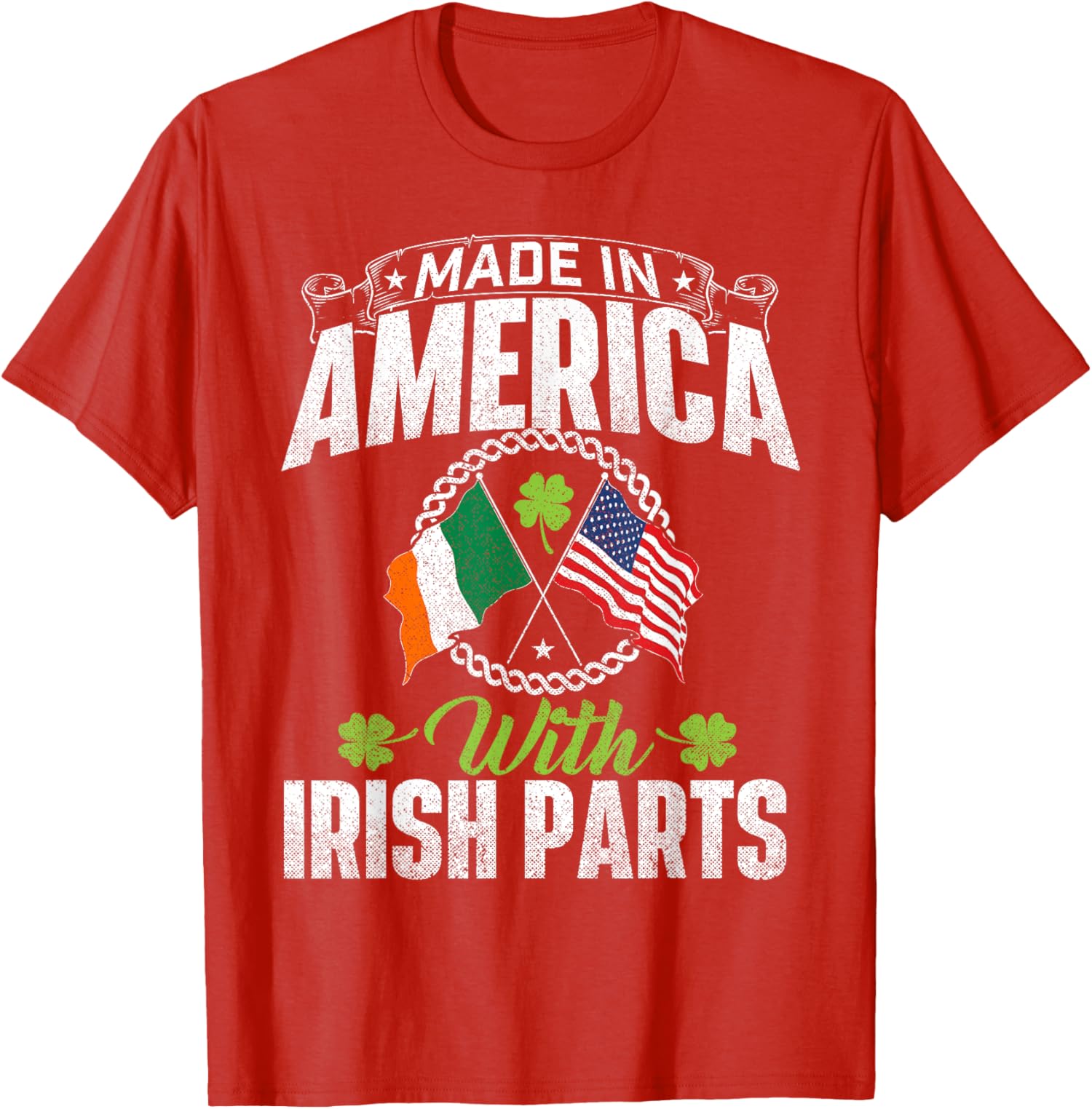 Made in America with Irish Parts Ireland St. Patrick' Unisex T-Shirt - Picture 10 of 12