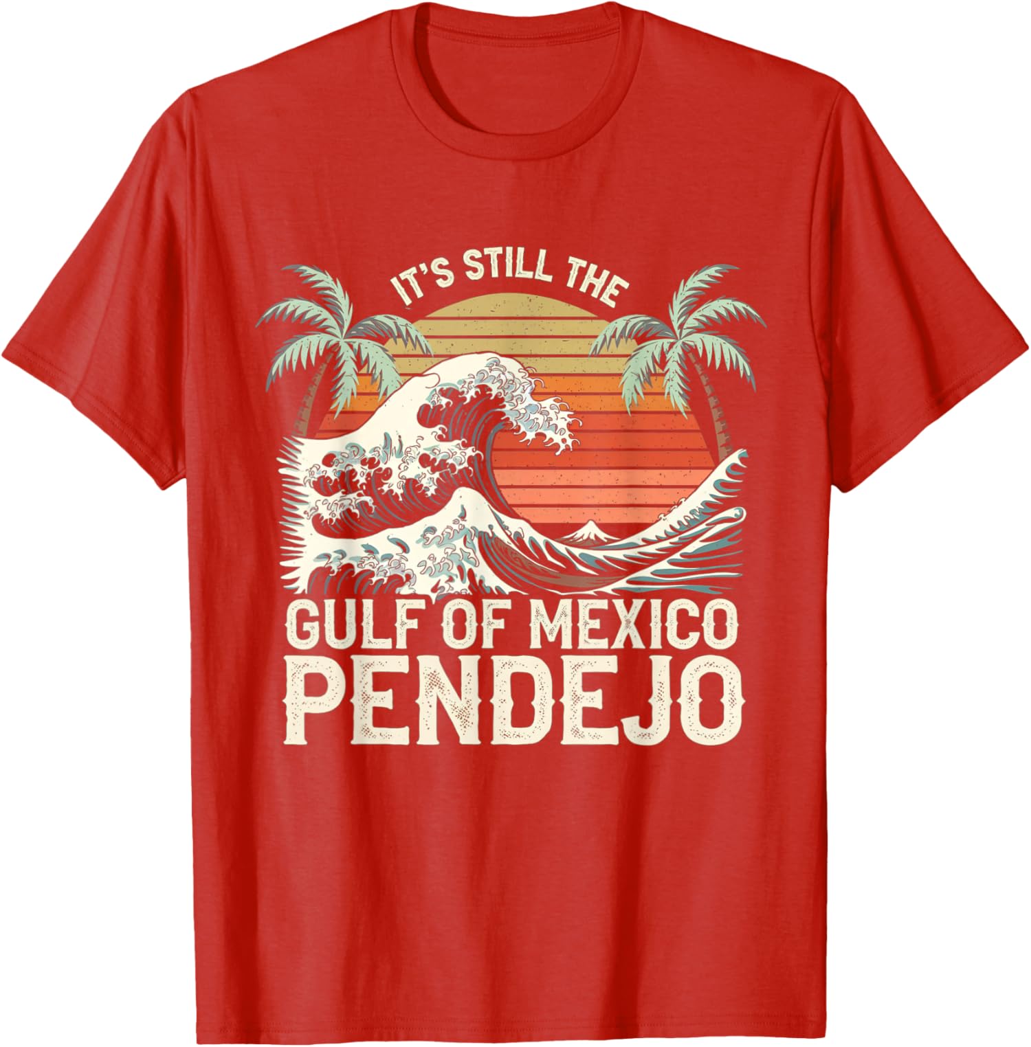 Its Still The Gulf Of Mexico Beach Funny Spanish Love Unisex T-Shirt - Bild 9 von 10