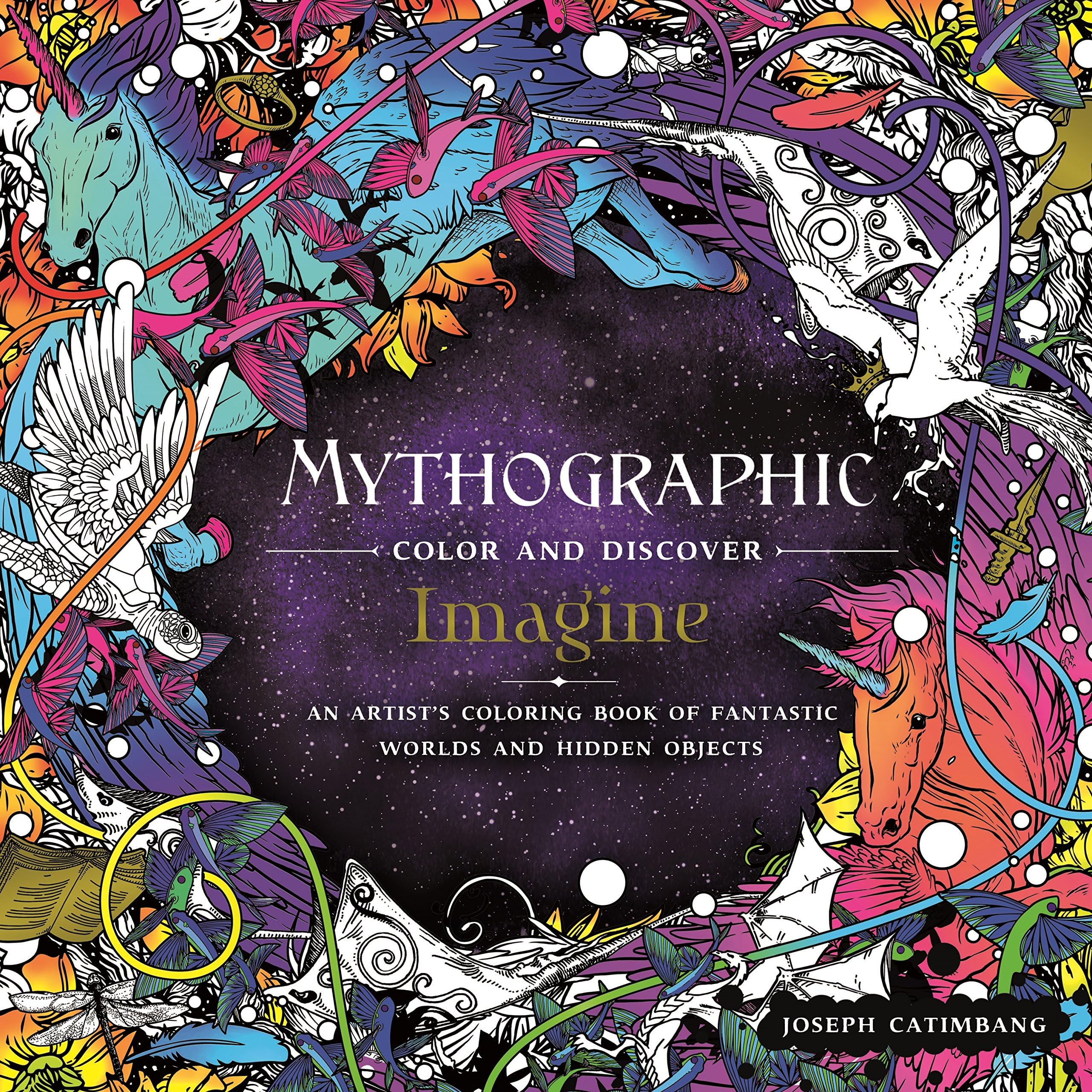 Mythographic Color and Discover: Imagine: An Artist's Coloring Book of Fantastic Worlds and Hidden Objects Paperback – Coloring Book, 26 March 2019