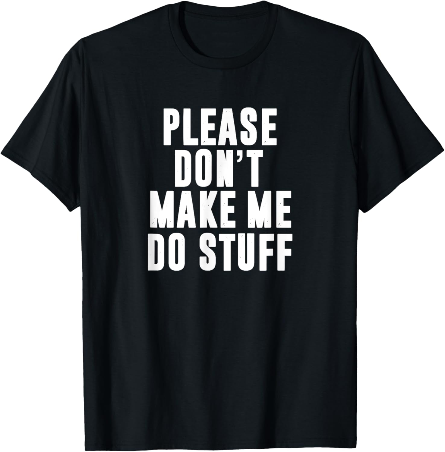 Please Don't Make Me Do Stuff For Lazy Teenager...