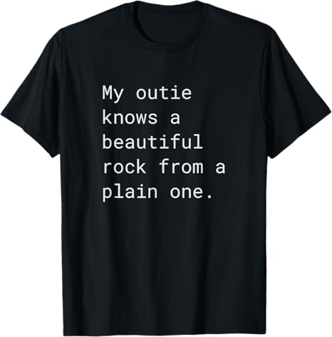 Outie Can Make a Nice Stone T‑Shirt