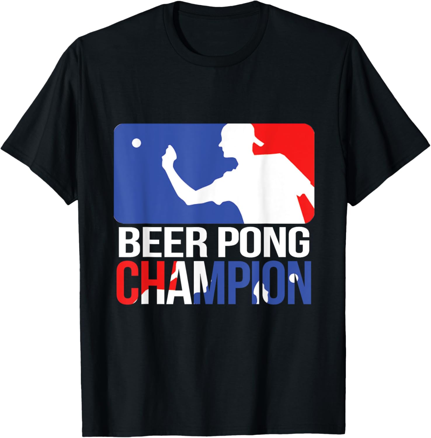 BEER PONG CHAMPION T SHIRT Drinking Beer Pong Beer Tee