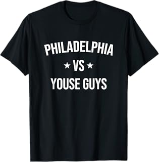Funny Philadelphia 'vs Youse Guys' Philly Sports Fan T-Shirt