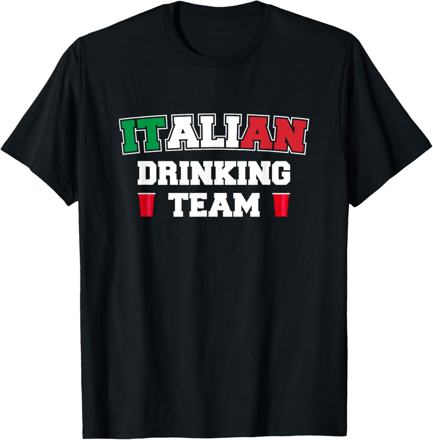 Italian Drinking Team Funny Drinking Beer Lover Beer Pong T-Shirt