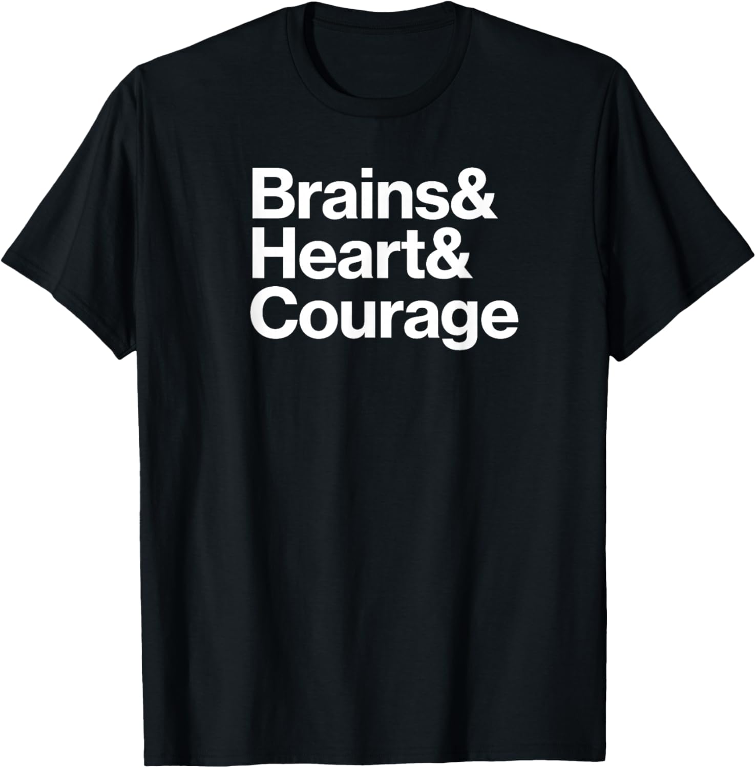 Wizard of Oz theme - Brains & Heart & Courage T-Shirt