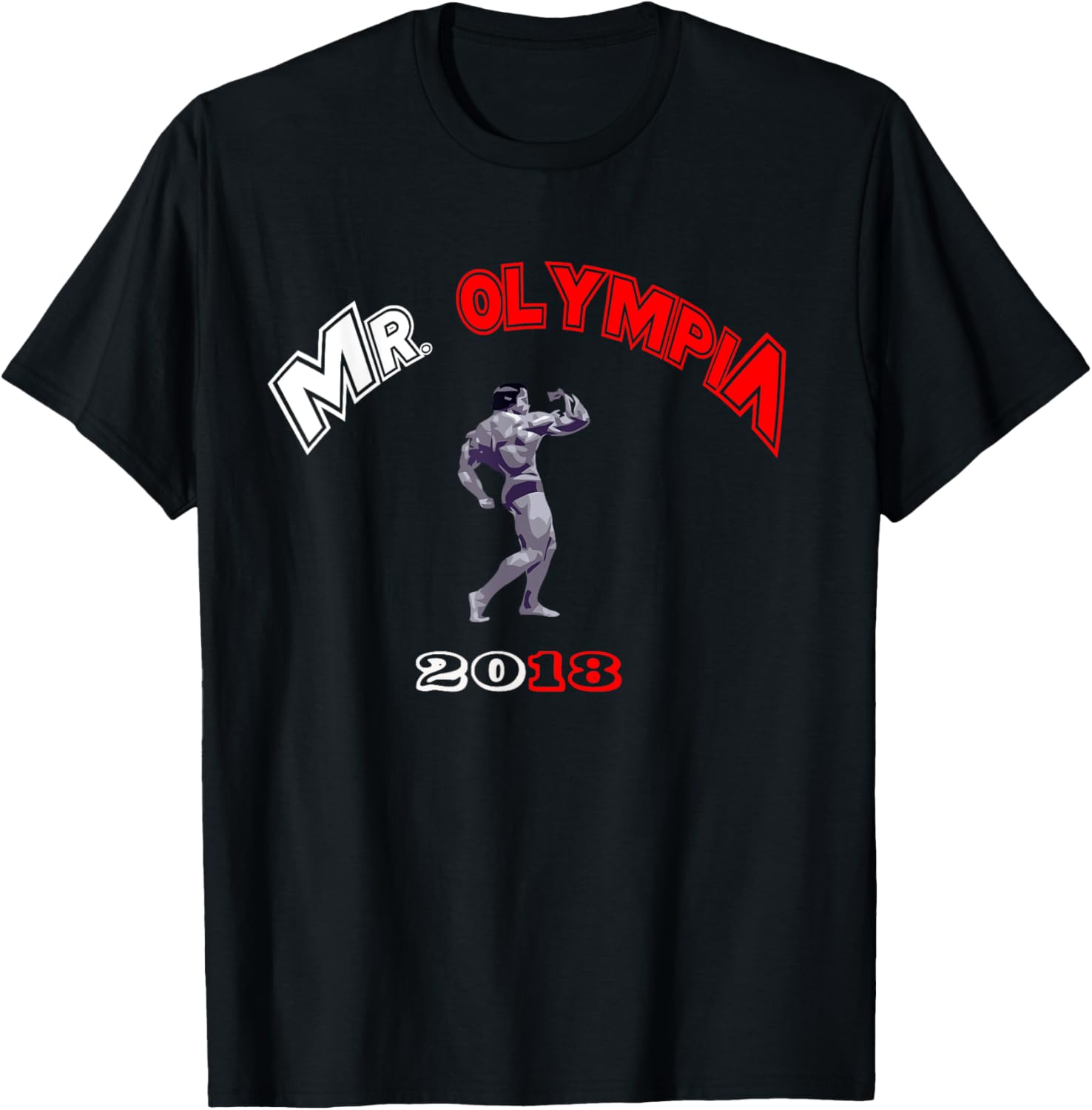 Mr Olympia 2018 T-Shirt Gym Bodybuilding Fitness workout