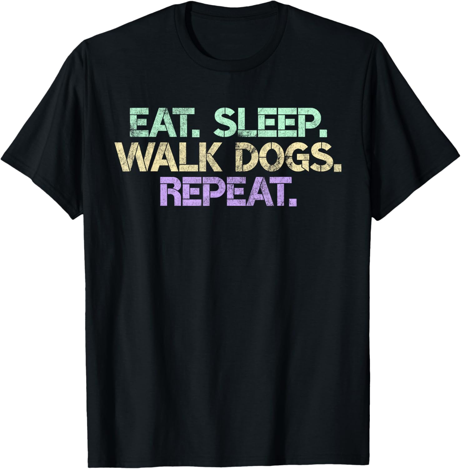 Eat Sleep Walk Dogs Repeat Dog Walker Gift Walking Gag Men Women T-Shirt, grey, L