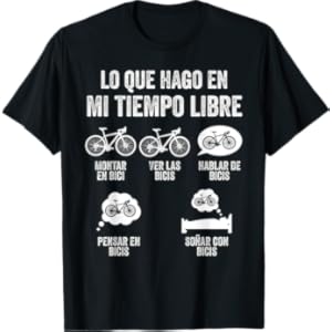 Ciclista Tiempo Libre Montar En Bici Bicicleta Divertido Camiseta