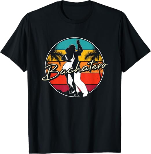 Bachatero Dominican Latin Music Bachata Musica Funny Bachata T-Shirt