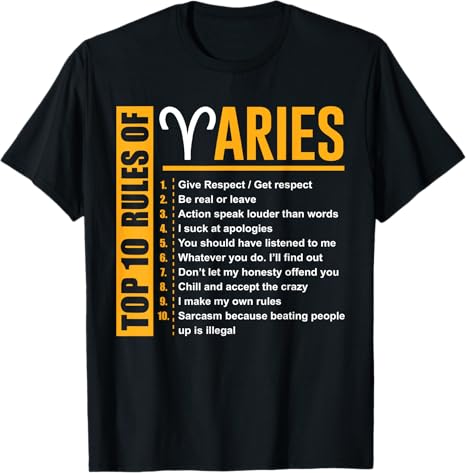 Birthday Gifts - Top 10 Rules Of Aries Zodiac T-Shirt T-Shirt