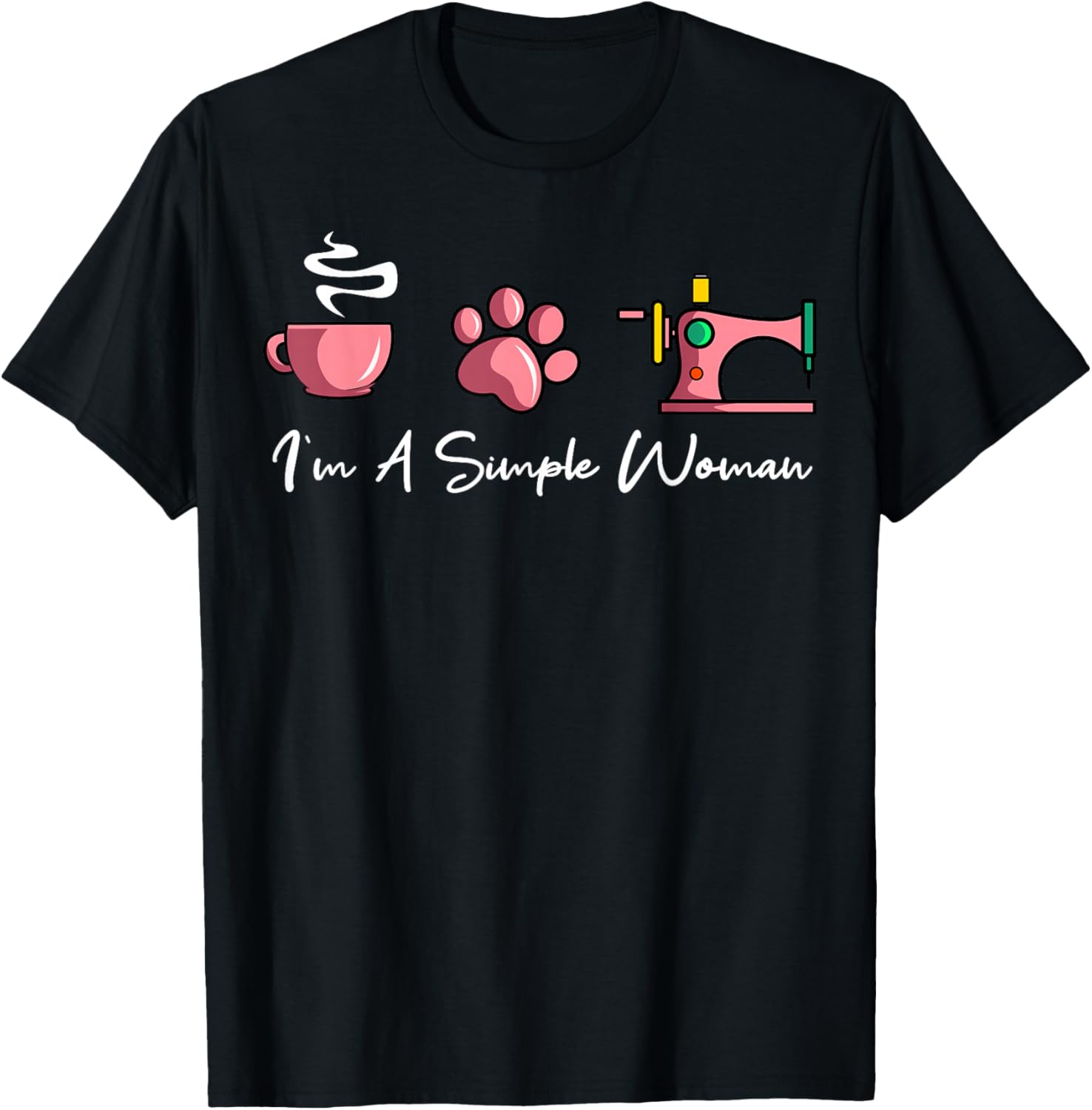 I'm A Simple Woman Sewing Machine Women's Day T-Shirt