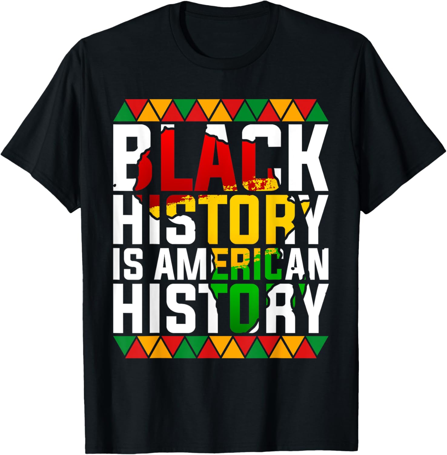 Black History Is American History Patriotic African American T-Shirt