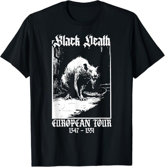 Black Death European Tour | Plague Rat Medieval History Goth T-Shirt