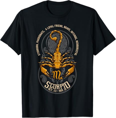 Scorpio Scorpion for Zodiac Horoscope Oct Nov Birthdays T-Shirt