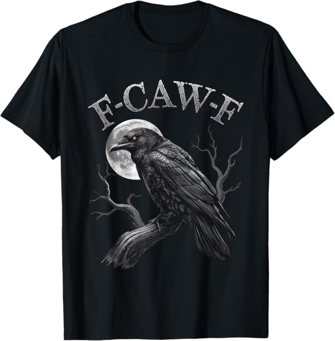 Black crow gothic humor t-shirt with moon background and F-Caw-F slogan