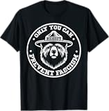 Resist Bear Only You Can Prevent Protest Men Women T-Shirt