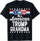 All American Trump Grandma American Flag Sunglasses Trump T-Shirt