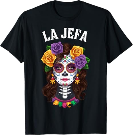 Dia De Los Muerto Mexican La Jefa day of the dead