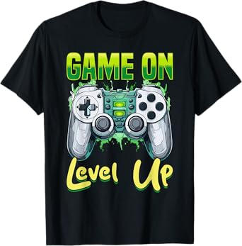 Gamer Gaming Game On, Level Up T-Shirt