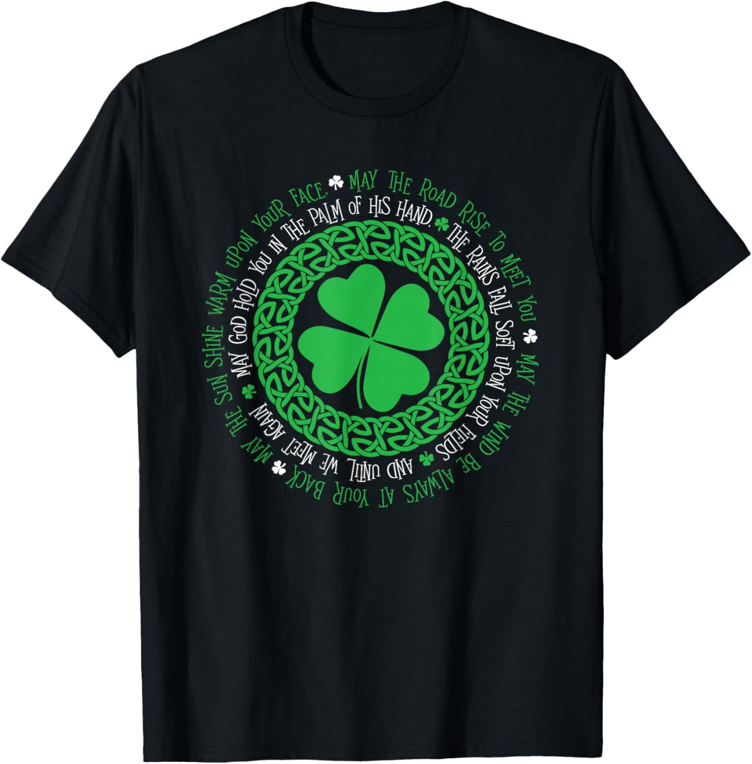 Irish Blessing Celtic Knot 4 Leaf Clover - St. Patrick's Day T-Shirt