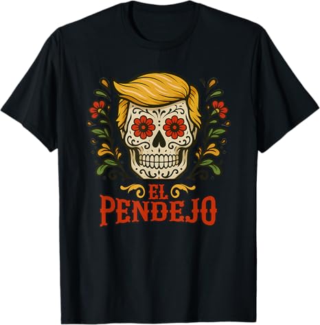 El Pendejo Statement and Satirical Twist Skull Art