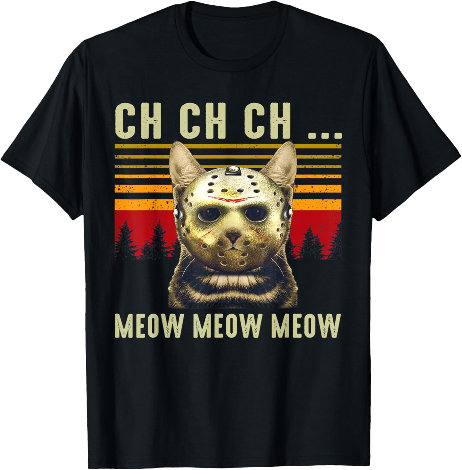 Ch Ch Ch Meow Meow Scary Friday Costume Halloween Cat T-Shirt