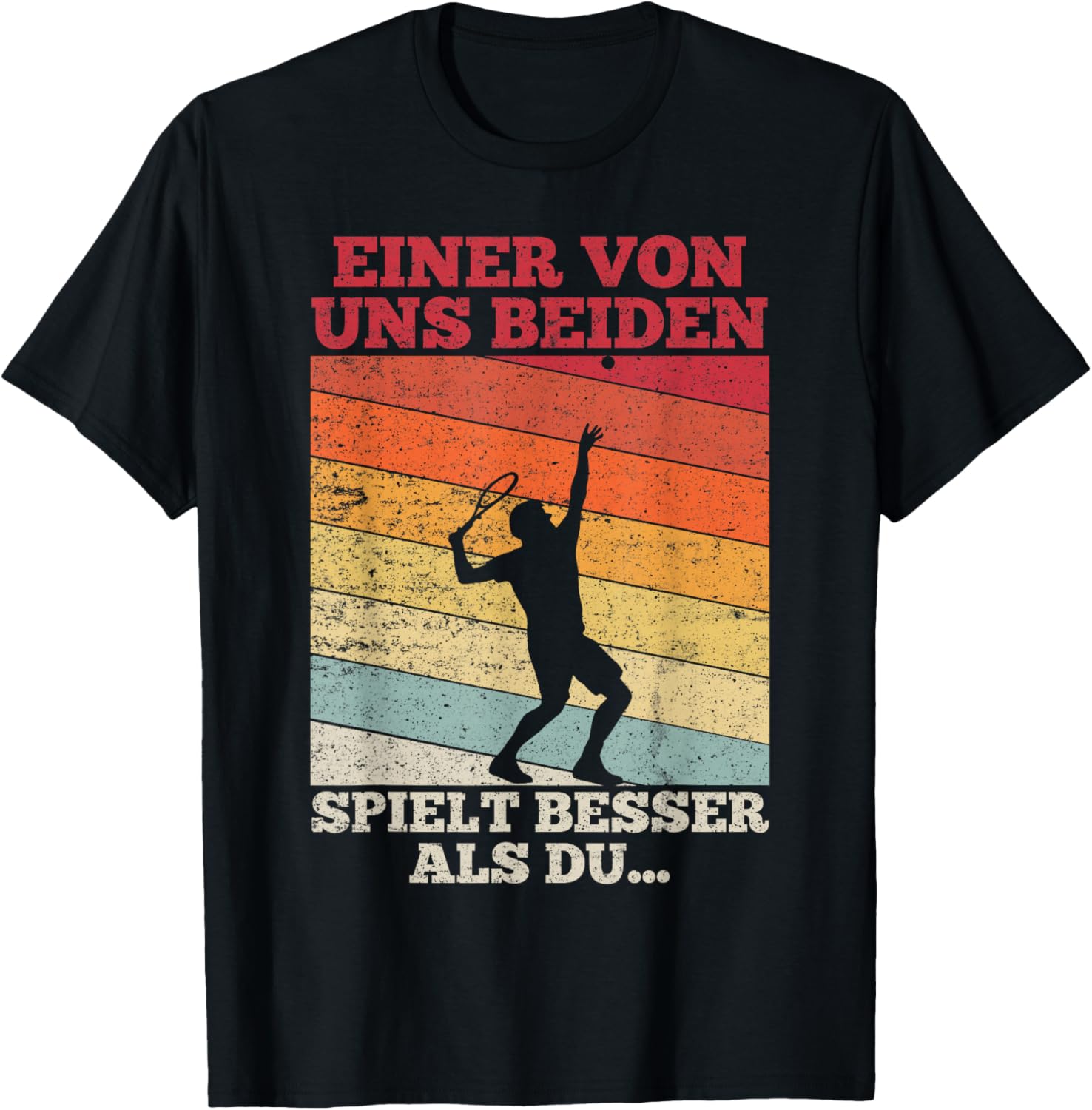 Tennis Eén van ons speelt beter dan jij T-shirt