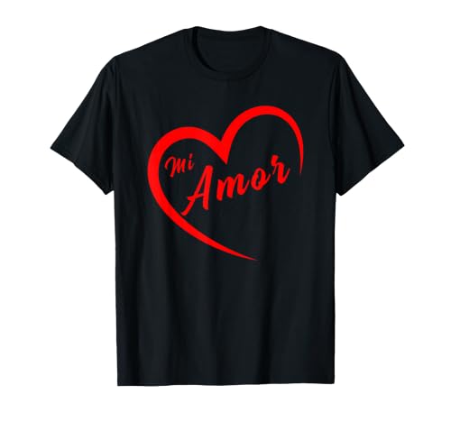 Mi amor Valentines San Valentin Dia del Amor spanish heart T-Shir...