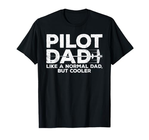 Funny Pilot Dad Art For Men Father Aviation Airplane Pilot T-Shir...