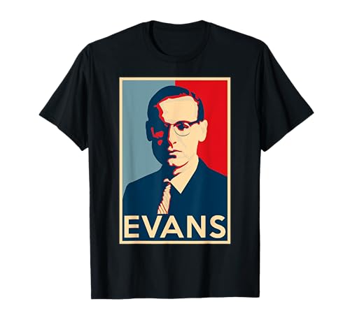 Póster de Bill Evans Hope - Greats of Jazz History Camiseta