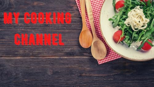 My Cooking Channel