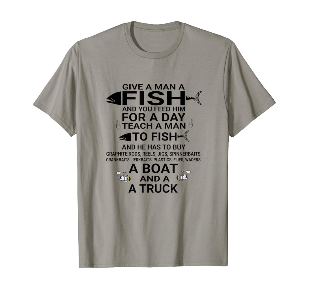 Teach a man to fish t shirt Clearance