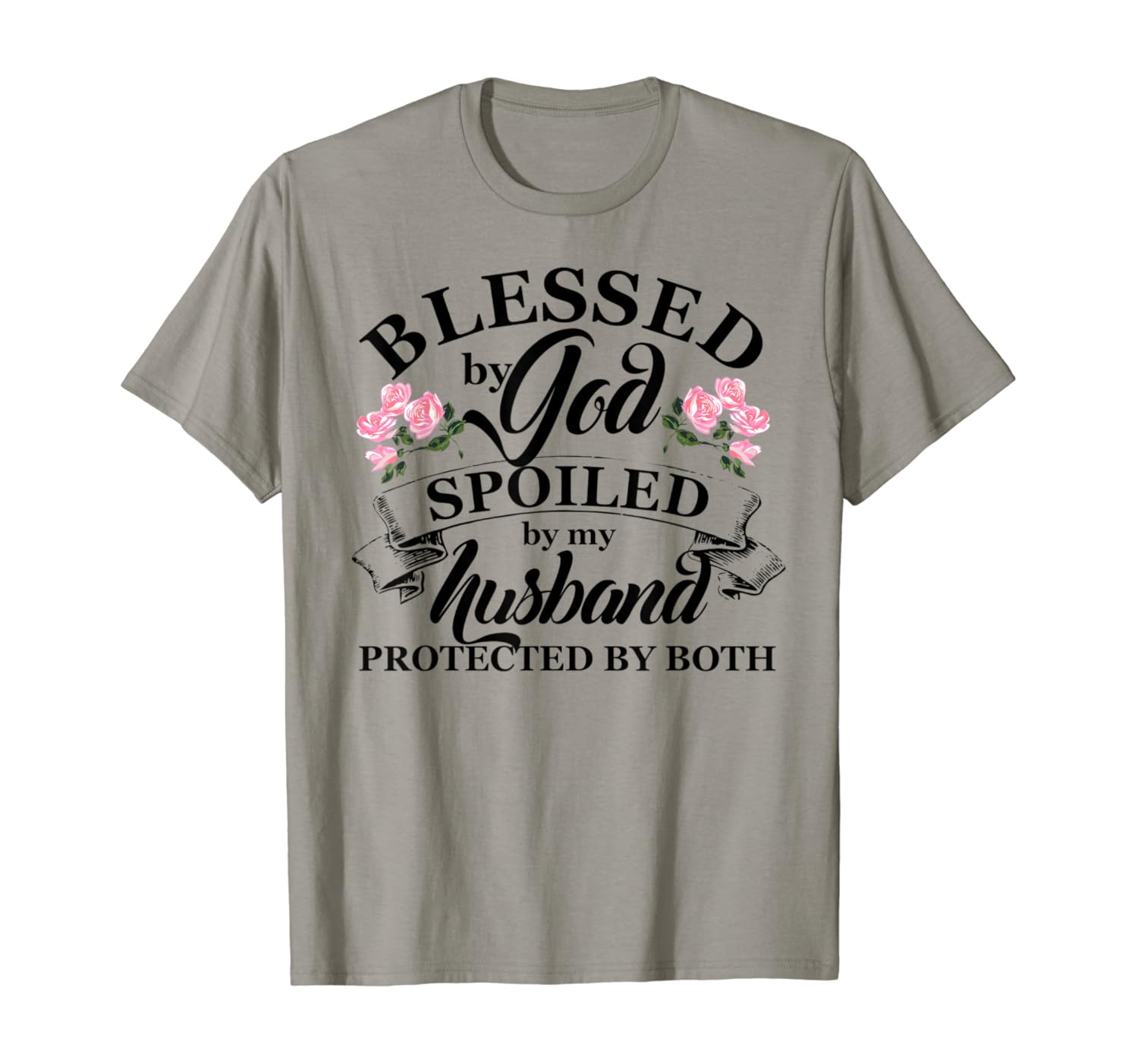 Amazon.com: Blessed by God Spoiled By My Husband Christian T Shirt