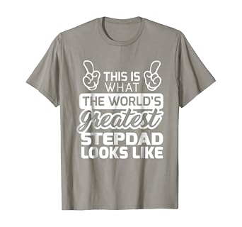 best step dad shirt