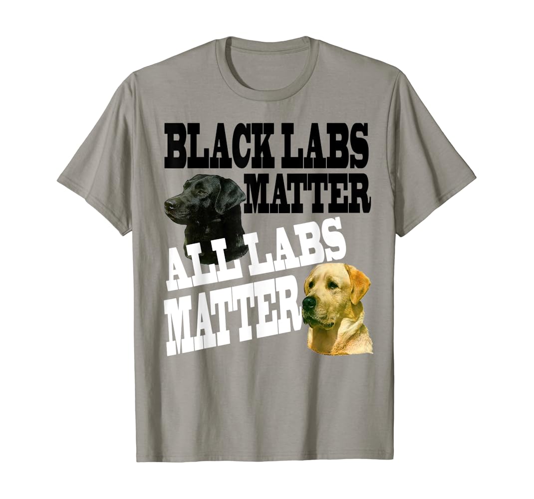 All labs matter shirt Clearance