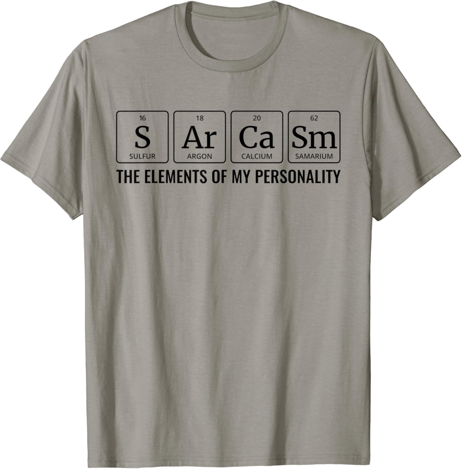 Sarcasm periodic table shirt Clearance
