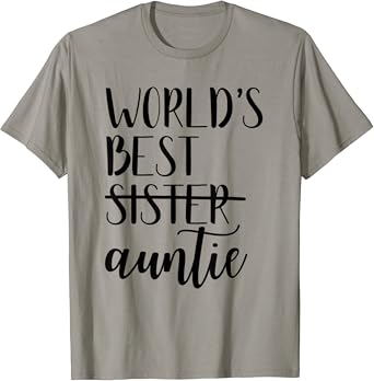 Worlds best sister shirt Clearance