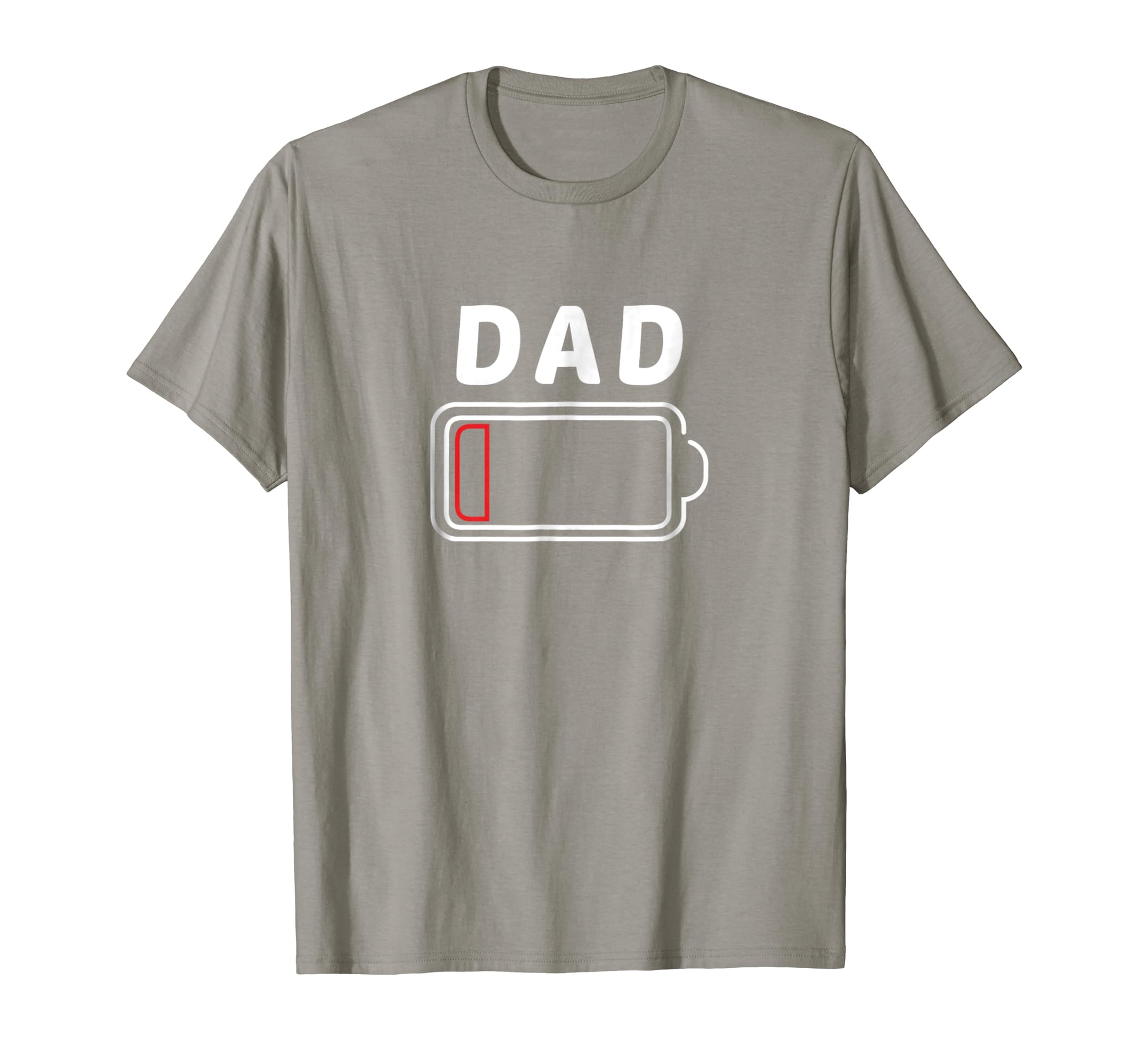 Dad Battery Low - Hilarious Men, Daddy, Father, Pa, TShirt-anz