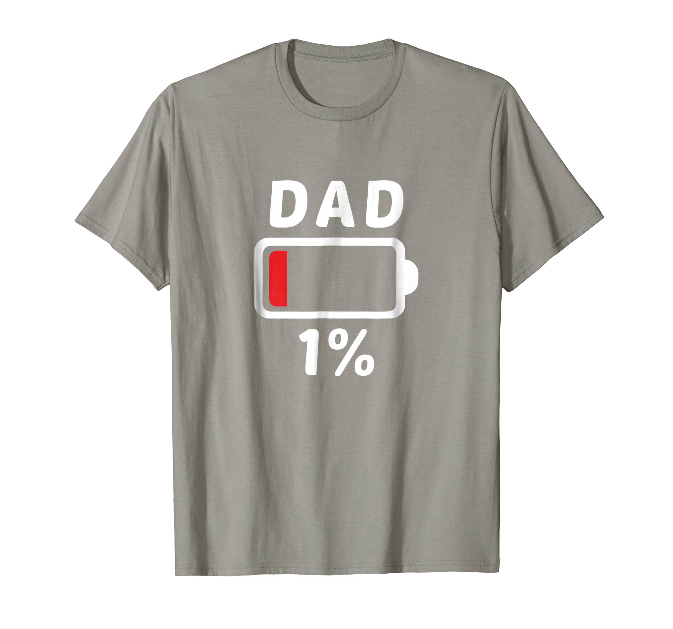 Dad Battery Low 1 Percent Hilarious Men, Daddy, Pa, TShirt-anz