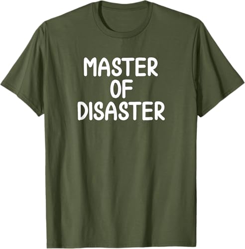 Miniatura 5 de Camiseta divertida con texto en inglés "Master Of Disaster"