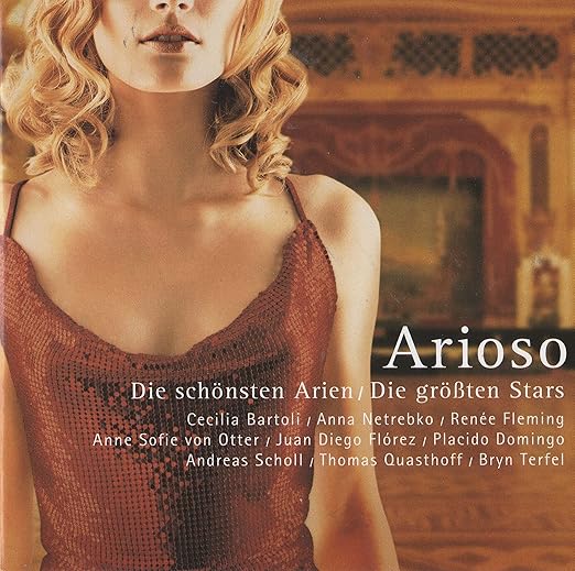 Arioso Die schönsten Arien die größten Stars (exklusiv bei Amazon