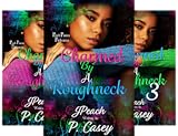  Charmed By A Roughneck (3 Book Series)