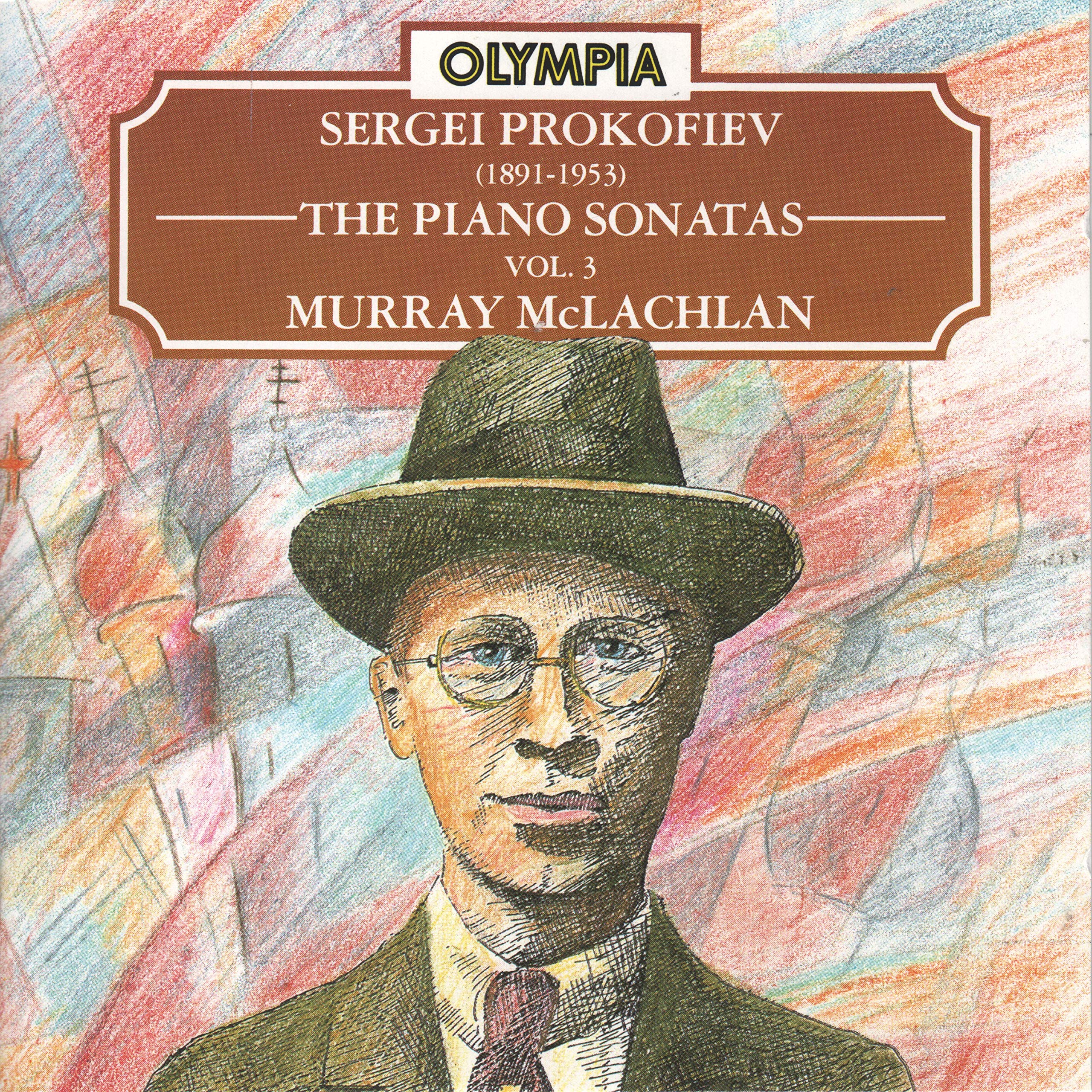 Piano Sonatas 3 [Audio CD] Prokofiev and Mclachlan, Murray