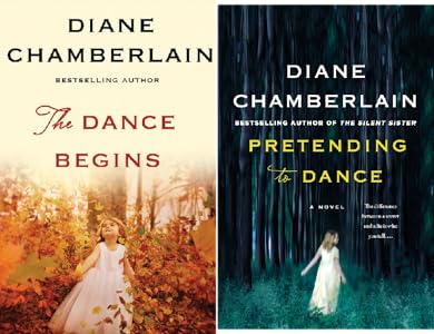 Pretending To Dance A Novel Kindle Edition By Chamberlain Diane Literature Fiction Kindle Ebooks Amazon Com